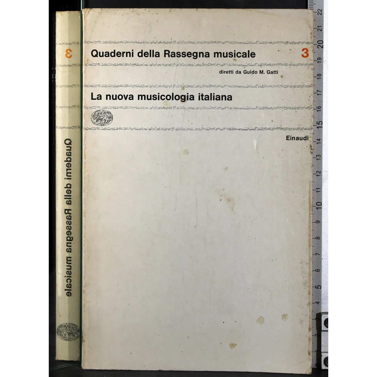 Quaderno della Rassegna Musicale 3. Nuova musicologia italiana
