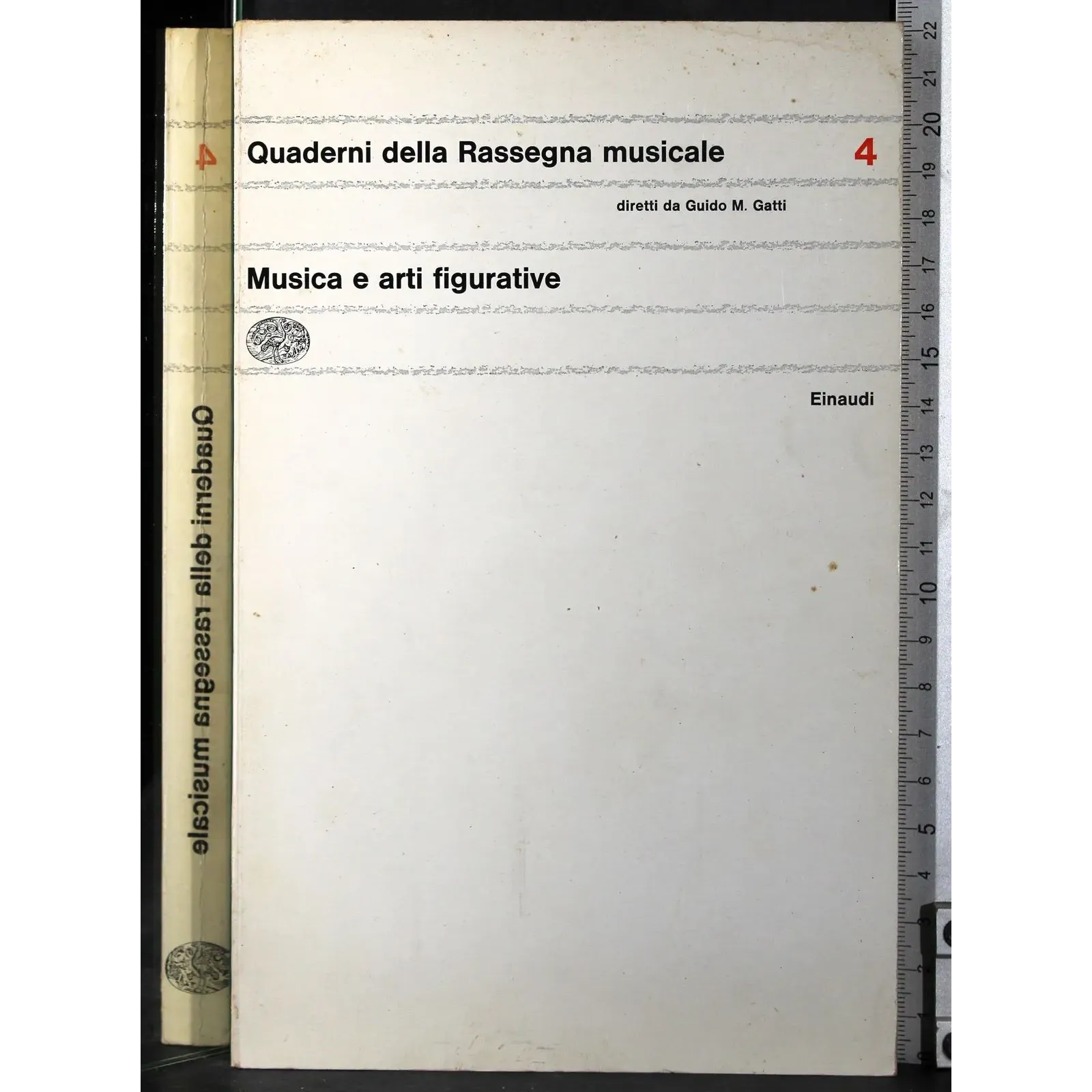 Quaderno della Rassegna Musicale 4. Musica e arti figuarative