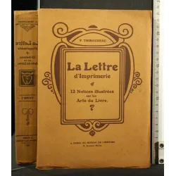 LA LETTRE D'IMPRIMERIE TOME I, II