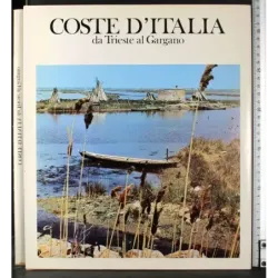 Coste d'Italia da Trieste al Gargano