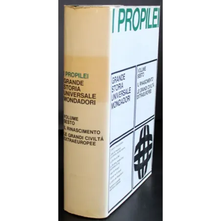 I Propilei Grande storia universale 6. Il Rinascimento..