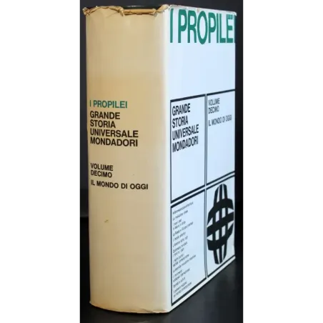 I Propilei Grande storia universale 10. Il mondo di oggi