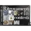 Ritrovamenti e contesti. Vol 1-2
