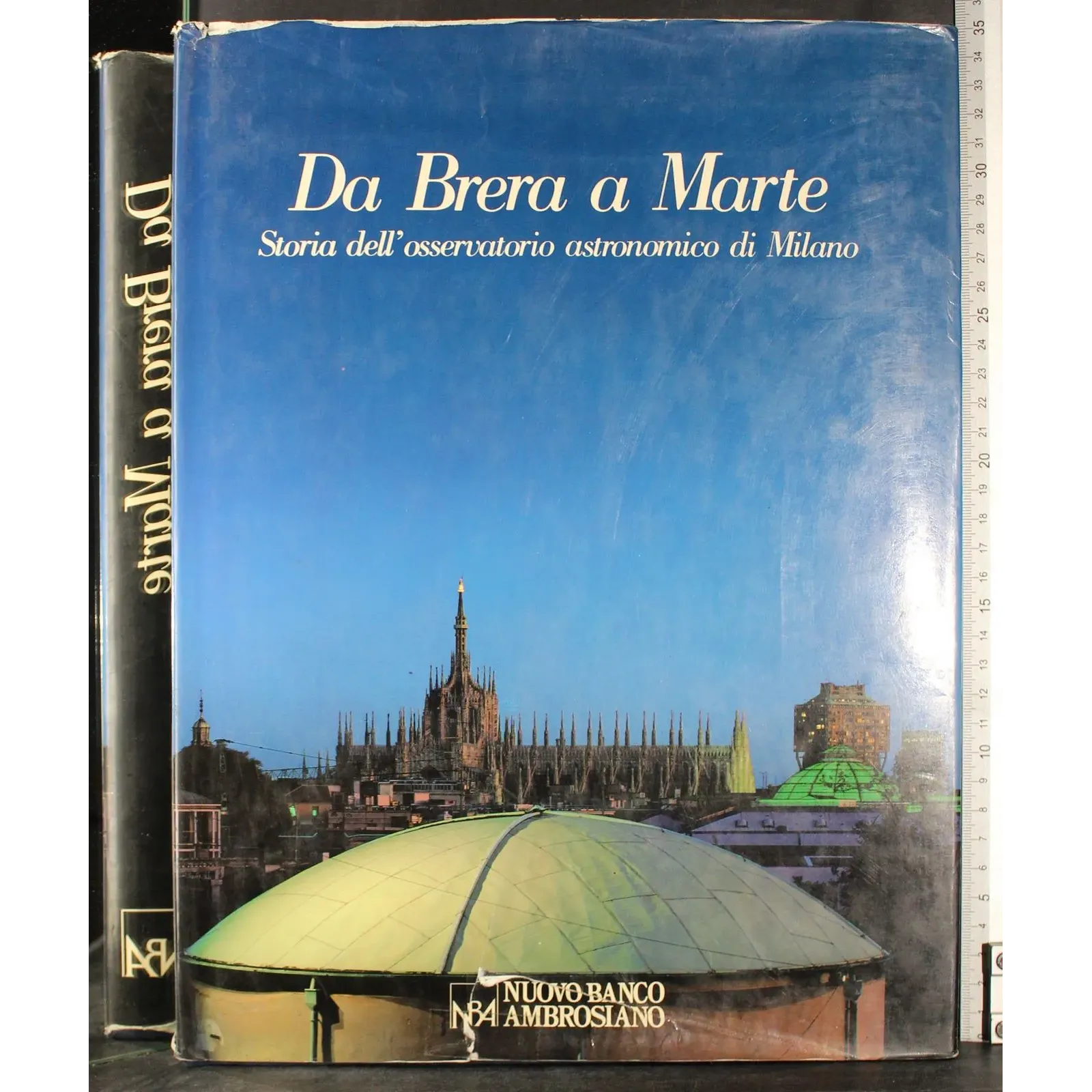Da Brera a Marte. storia dell'osservatorio astronomico di Milano