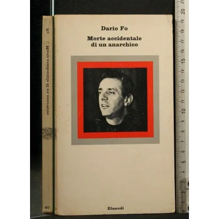 MORTE ACCIDENTALE DI UN ANARCHICO. DARIO FO.
