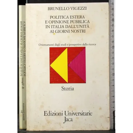 Politica estera e opinione pubblica in Italia..