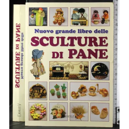 Nuovo grande libro delle sculture di pane