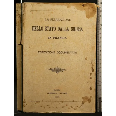 LA SEPARAZIONE DELLO STATO DELLA CHIESA IN FRANCIA