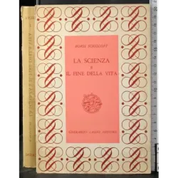 La scienza e il fine della vita