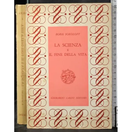 La scienza e il fine della vita