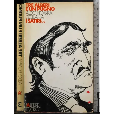 I satiri 3. Tre alberi e un pugno