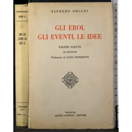 Gli eroi, gli eventi, le idee