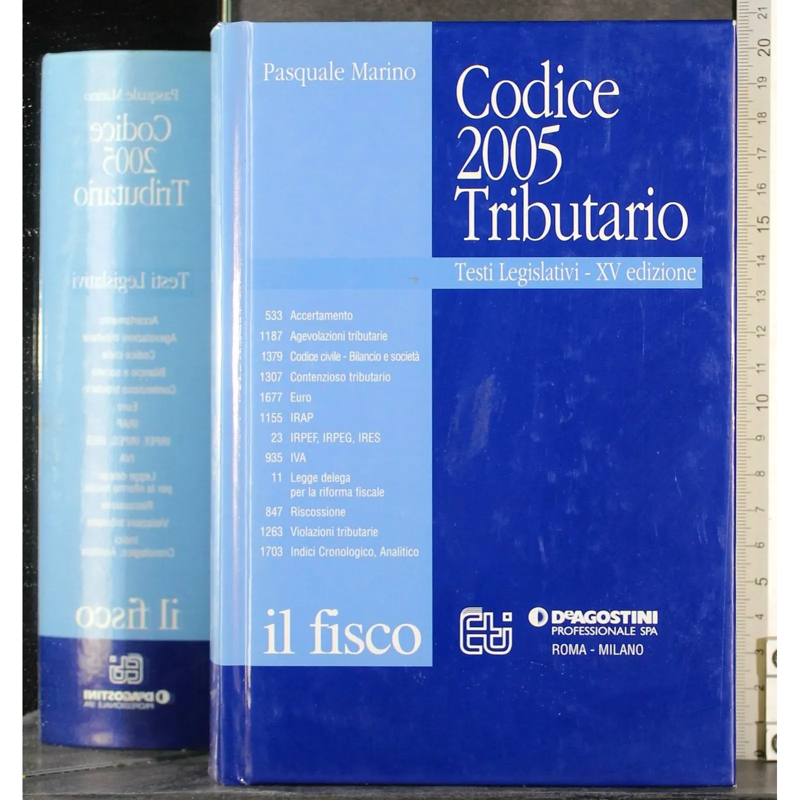 Codice 2005 Tributario. Testi Legislativi