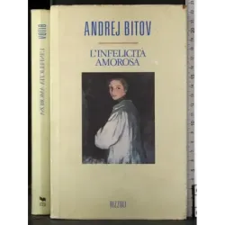 L'infelicità amorosa