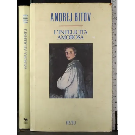 L'infelicità amorosa