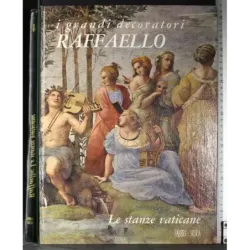 I grandi decorati. Raffaello Le stanze vaticane