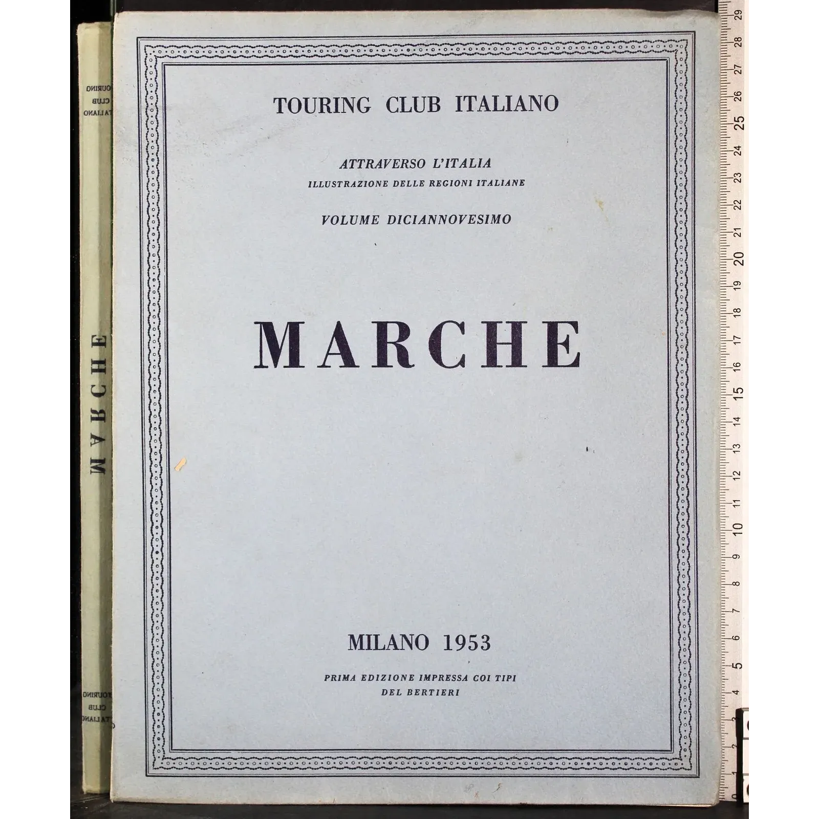 Attraverso l'Italia Vol 19. Marche