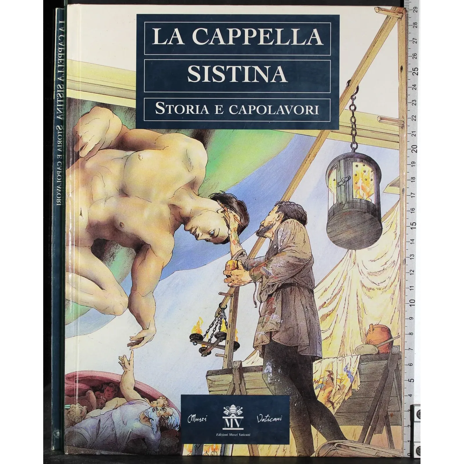 La cappella sistina. Storia e capolavori