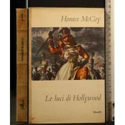 LE LUCI DI HOLLYWOOD