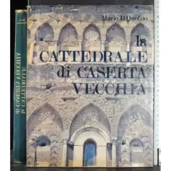 La cattedrale di caserta vecchia