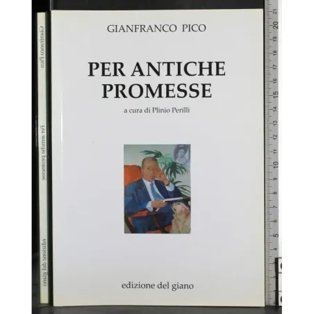 Per antiche promesse