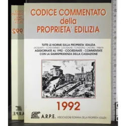 Codice commentato della proprietà edilizia 1992