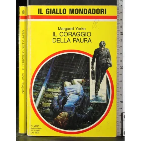 Il coraggio della paura