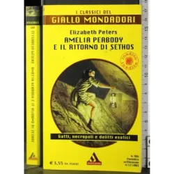 Amelia Peabody e il ritorno di sethos