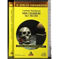 Non chiudere gli occhi