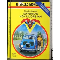 Superman non muore mai