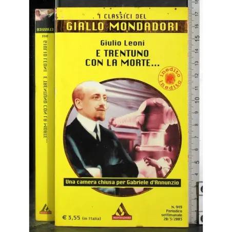 E trentuno con la morte…