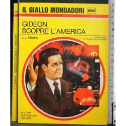 Gideon SCOPRE L'AMERICA