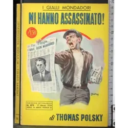 Mi hannmo assassinato!