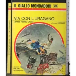 Via con l'uragano