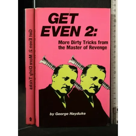 GET EVEN 2: MORE DIRTY TRICKS
