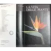 Enciclopedia della Natura 4. La vita delle piante