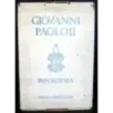 Giovanni Paolo II. Papa Wojtyla 2 Volumi