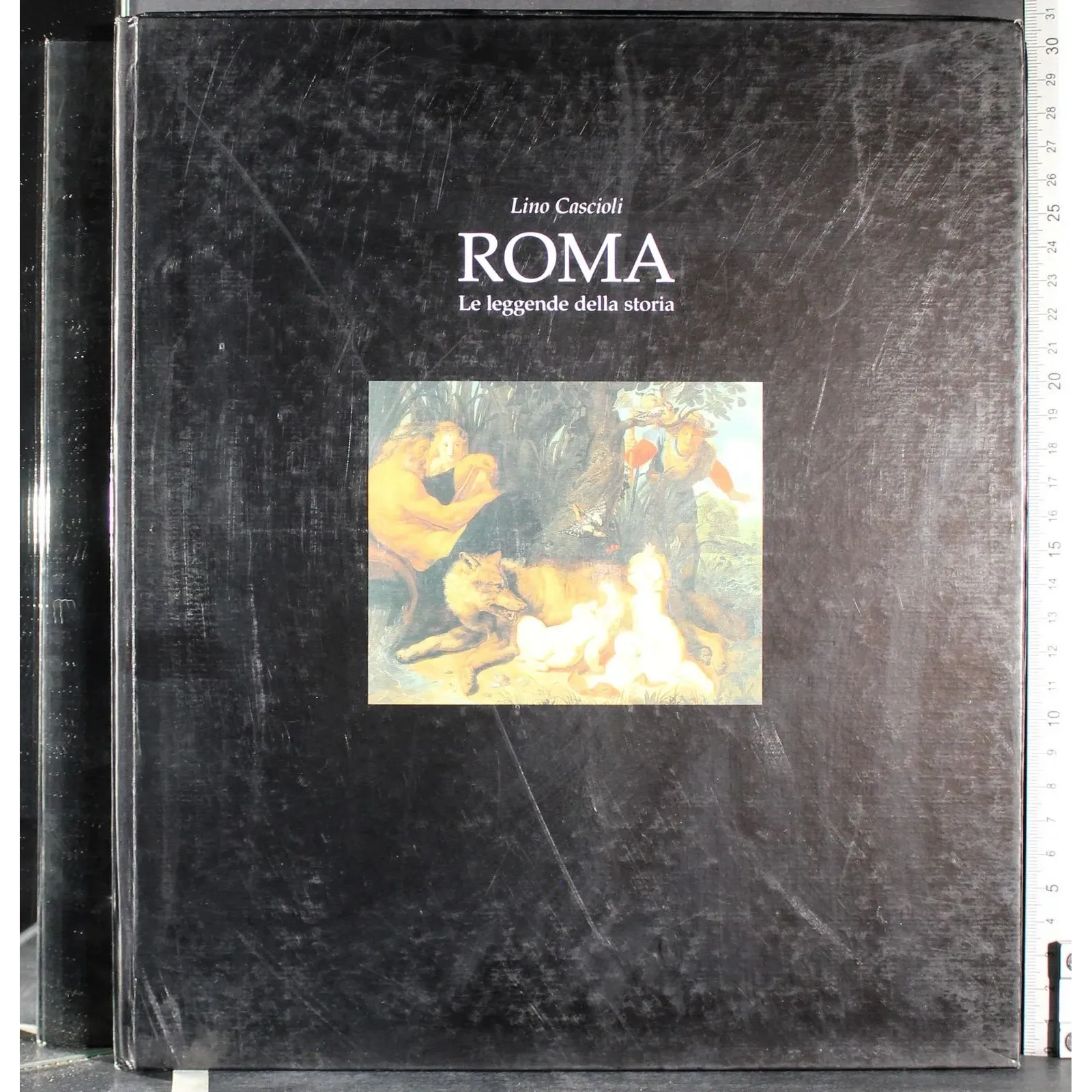 Roma. Le leggende della storia