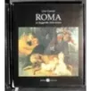 Roma. Le leggende della storia