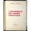 L'Ordinamento dell'azienda ferroviaria