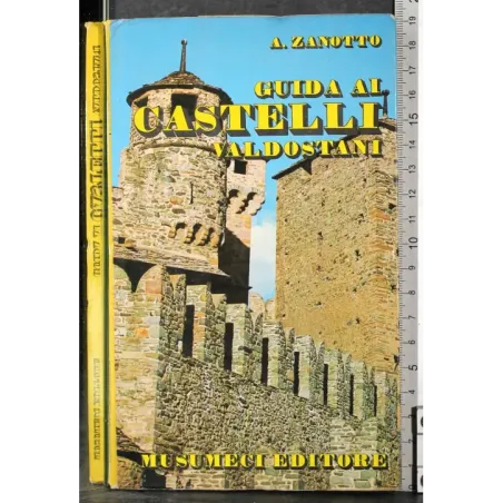 Guida ai castelli valdostani