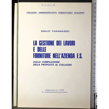 La gestione dei lavori e delle forniture nell'azienda FS