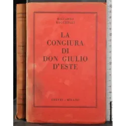 La congiura di Don Giulio D'Este Vol II