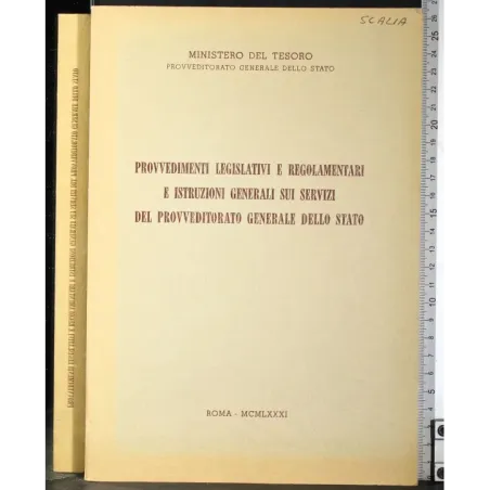 Provvedimenti sui servizi del provveditorato generale dello Stato