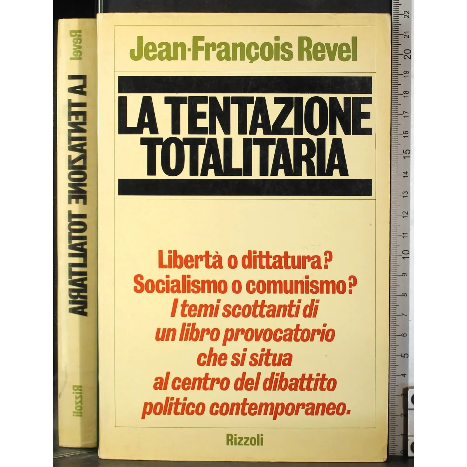 La tentazione totalitaria