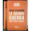 La grande guerra una storia globale. Vol II