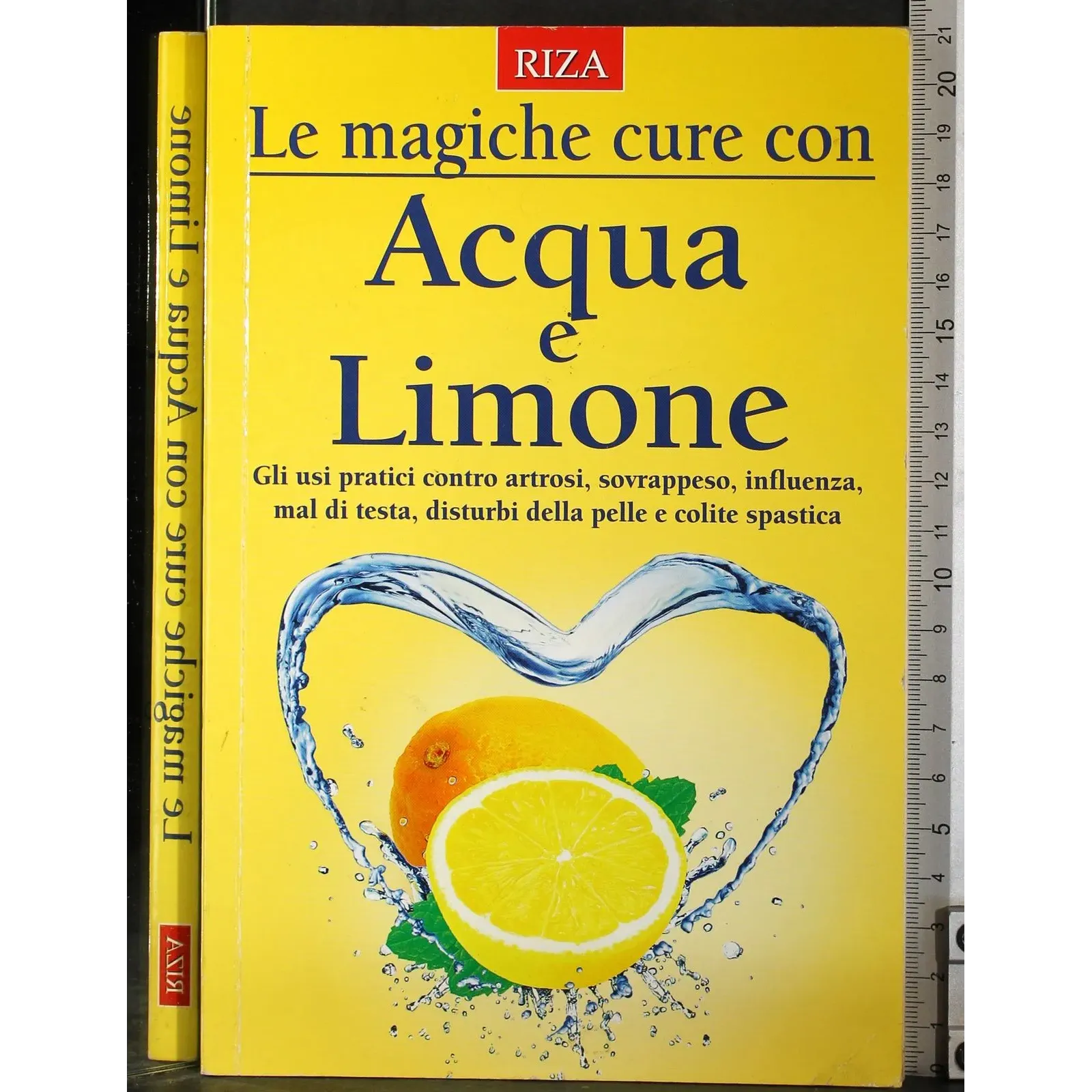 Le magiche cure con Acqua e Limone