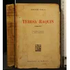 TERESA RAQUIN. EMILIO ZOLA.