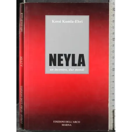 Neyla un incontro, due mondi