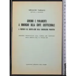 Governo e parlamento a rimorchio della corte costituzionale